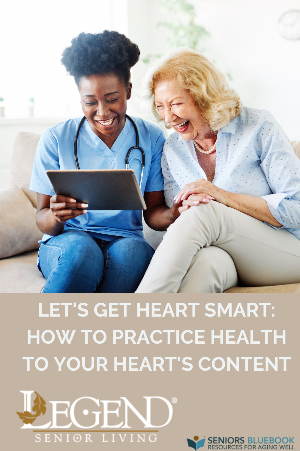 Let's Get Heart Smart: How To Practice Health to Your Heart's Content